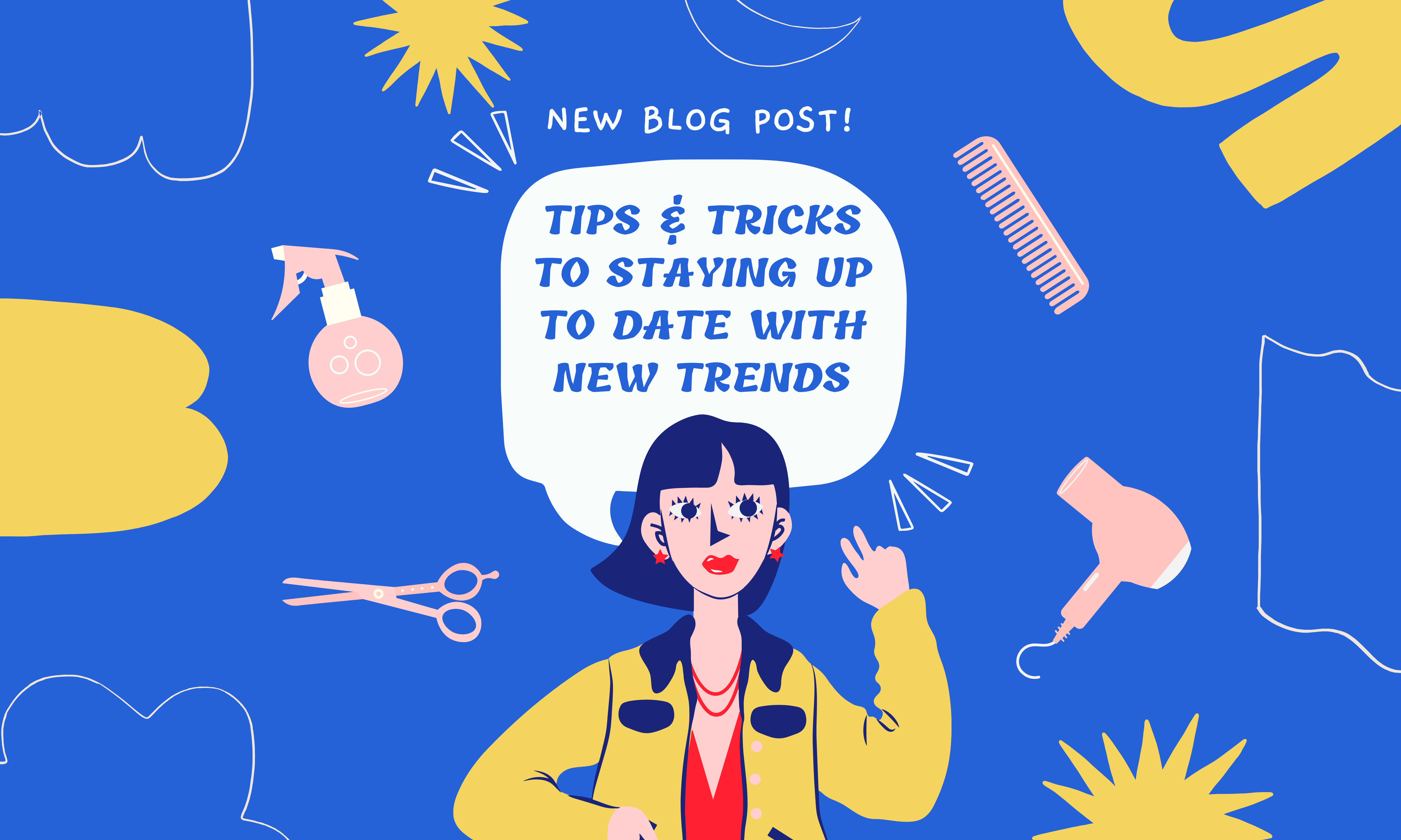 tips for staying up to date on new trends 