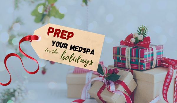 Prepare your MedSpa for the busy holiday season using your MedSpa software effectively
