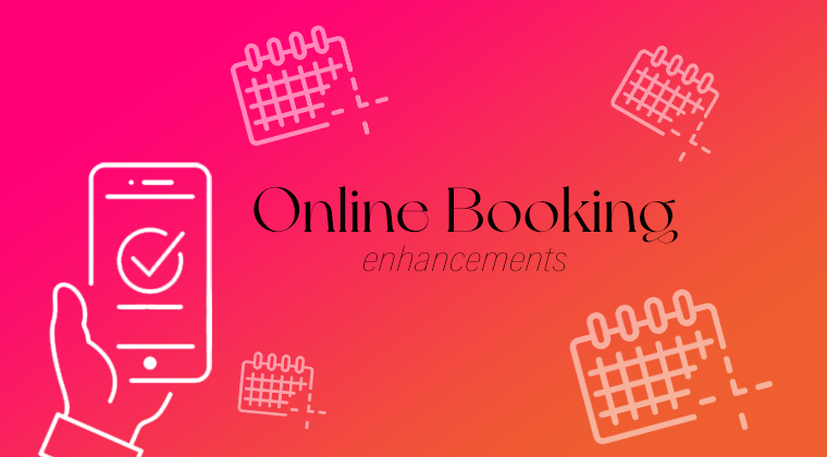 Online Booking Enhancements